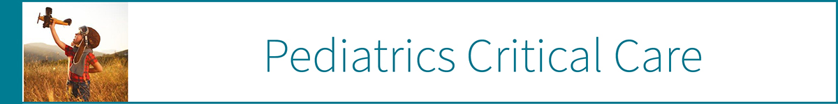 Pediatric Critical Care Conference 12-1 pm Banner